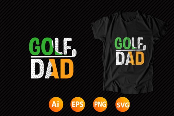 A Golf Dad Typography T-Shirt Design for Crafters